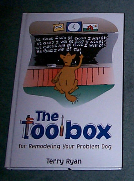 Image for TOOLBOX FOR REMODELING YOUR PROBLEM DOG, THE
